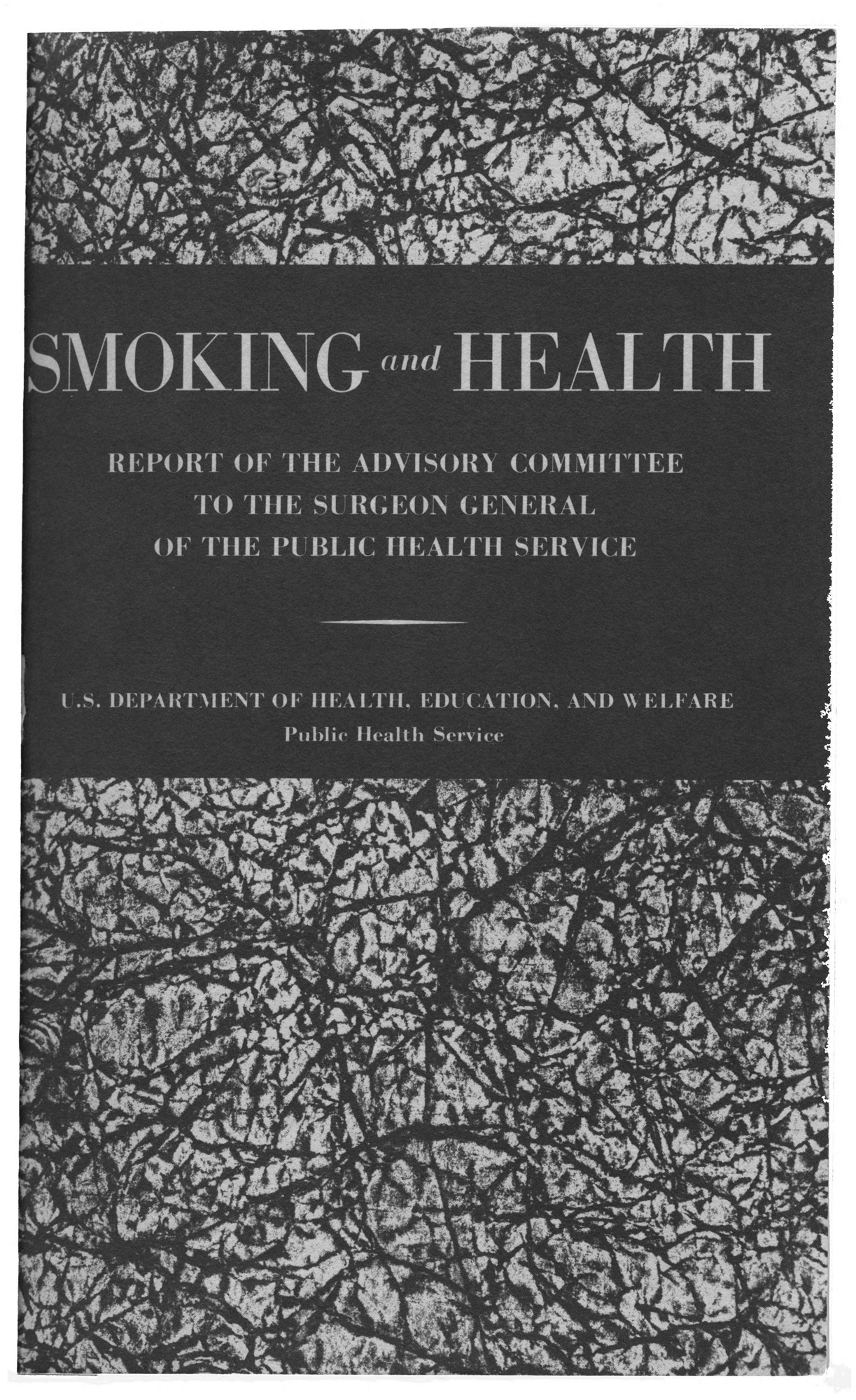 Smoking and Health, report cover, 1964. U.S. Public Health Service, National Library of Medicine / NIH.